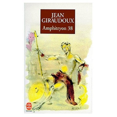 Amphitryon 38 Giraudoux, Jean