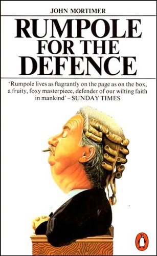 Rumpole For the Defence Paperback – 25 Nov. 1982 by John Clifford Mortimer