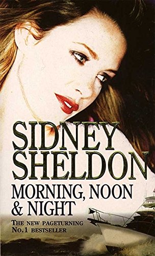 Morning, Noon and Night [Paperback] Sheldon, Sidney