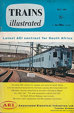 Trains Illustrated Volume 14 No 152. May 1961