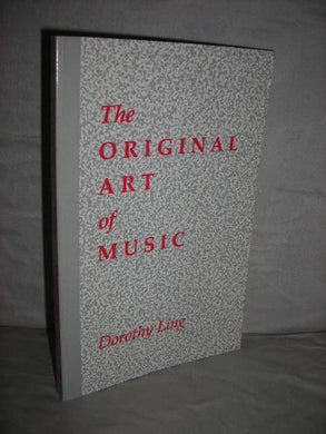 The Original Art of Music Ling, Dorothy