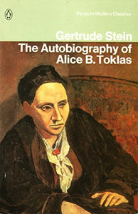 The Autobiography of Alice B.Toklas (Modern Classics) by Gertrude Stein (1977-09-29) [Paperback]