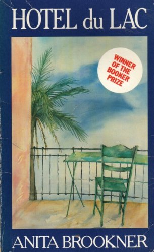 Hotel du Lac (Panther Books) by Brookner, Anita (October 10, 1985) Paperback [Unknown Binding]