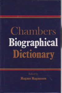 Chambers Biographical Dictionary Magnus Magnusson
