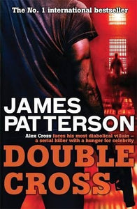 Double Cross (Alex Cross) by Patterson, James (September 18, 2008) Paperback