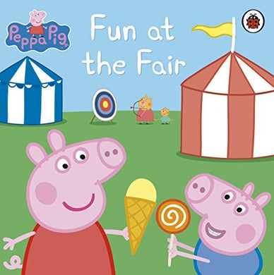 Peppa Pig: Fun at the Fair by Collectif (2011-05-05) [Paperback] Collectif;