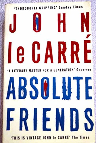 Absolute Friends [Paperback] John Le Carre