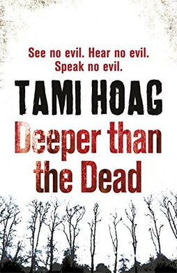 Deeper than the Dead (Oak Knoll) by Tami Hoag (2010-12-09)