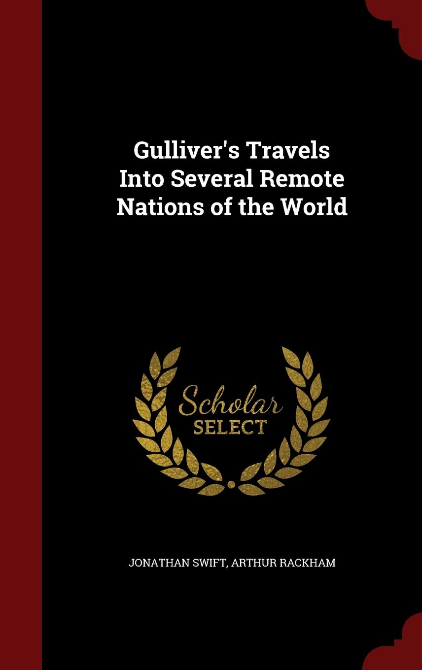 Gulliver's Travels Into Several Remote Nations of the World