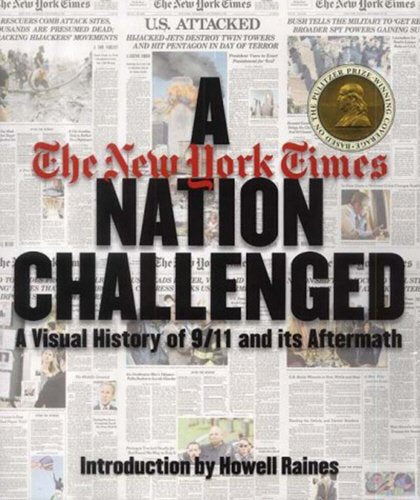 A Nation Challenged: A Visual History of 9/11 and Its Aftermath [Hardcover] New York Times