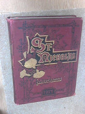 St Nicholas, an Illustrated Magazine for Young Folks. Volume XLIV Part II May 1917 to October 1917