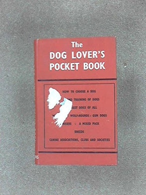 The Dog Lovers' Pocket Book (Pocket Books) [Hardcover] J. Wentworth Day