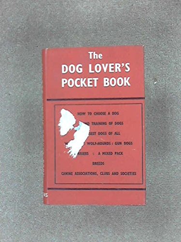 The Dog Lovers' Pocket Book (Pocket Books) [Hardcover] J. Wentworth Day