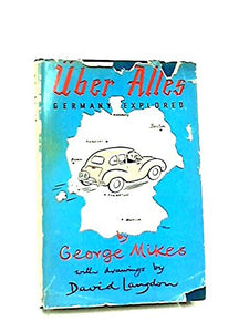 Uber Alles. Germany Explored