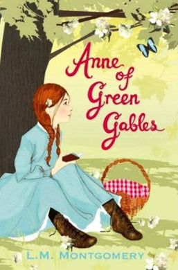 Anne of Green Gables [Paperback] Montgomery, L. M.