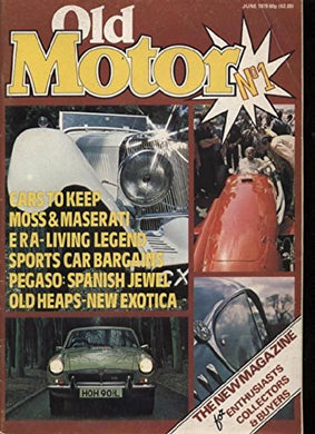 OLD MOTOR MAGAZINE - June 1979 [Paperback] Magazine