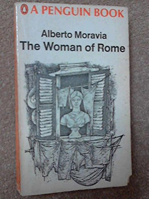 The Woman of Rome [Paperback] Alberto Moravia