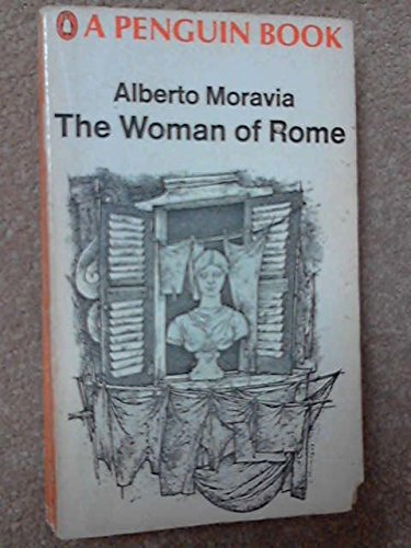 The Woman of Rome [Paperback] Alberto Moravia