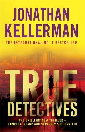 True Detectives - Promotional Edition - B Format by Jonathan Kellerman (2009-10-29) [Paperback]