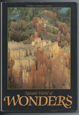 Nature's World of Wonders (Special Publications Series, Vol. 18, No. 1) by National Geographic Society (1983-05-01) [Hardcover]