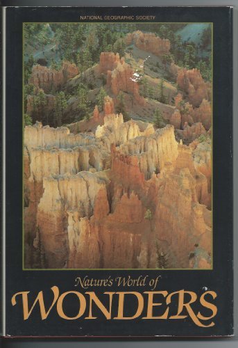 Nature's World of Wonders (Special Publications Series, Vol. 18, No. 1) by National Geographic Society (1983-05-01) [Hardcover]