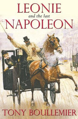 Leonie and the Last Napoleon