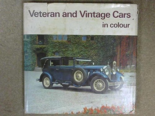 Veteran and Vintage Cars in Colour