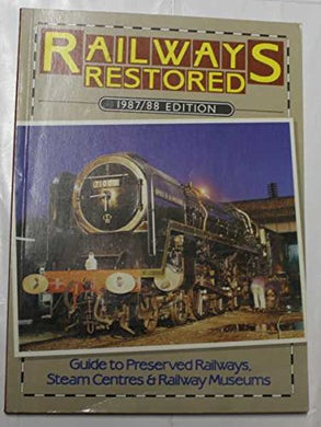 Railways Restored 1987-88 Butcher, Alan C.