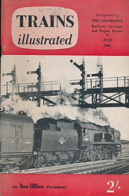 Trains Illustrated Volume 14 No 154. July 1961 [Paperback] Allen, G Freeman