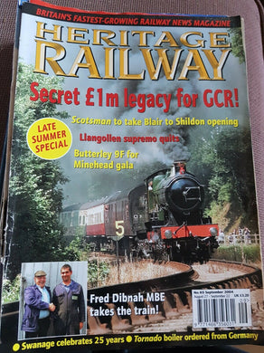 Heritage Railway Magazine: No 65 September 2004 Fred Dibnah