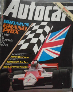 AUTOCAR 17 JULY 1982, BRITAIN'S GP, RENAULT, MCLAREN, J WATSON, MERCEDES 380SEC