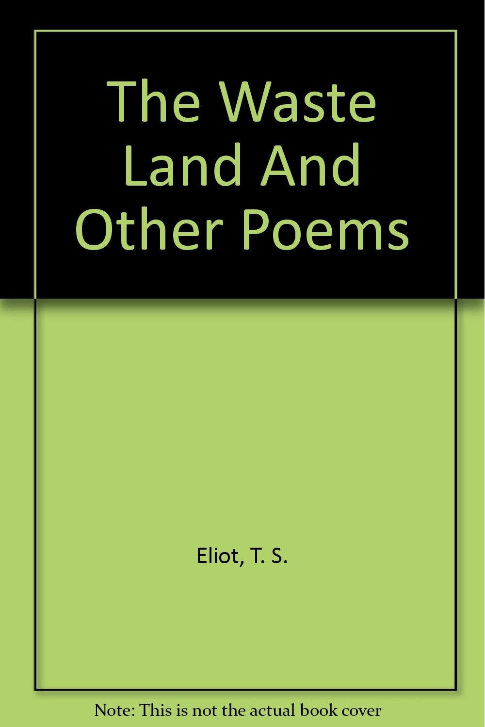 The Waste Land And Other Poems [Paperback] Eliot, T. S.