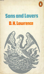 Sons & Lovers [Paperback] Lawrence, D. H.