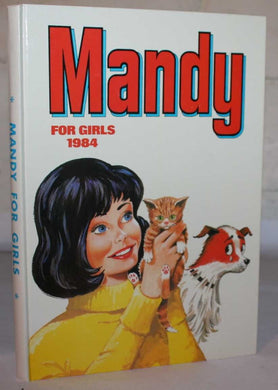 Mandy For Girls 1984 (Annual) [Hardcover] D C Thomson
