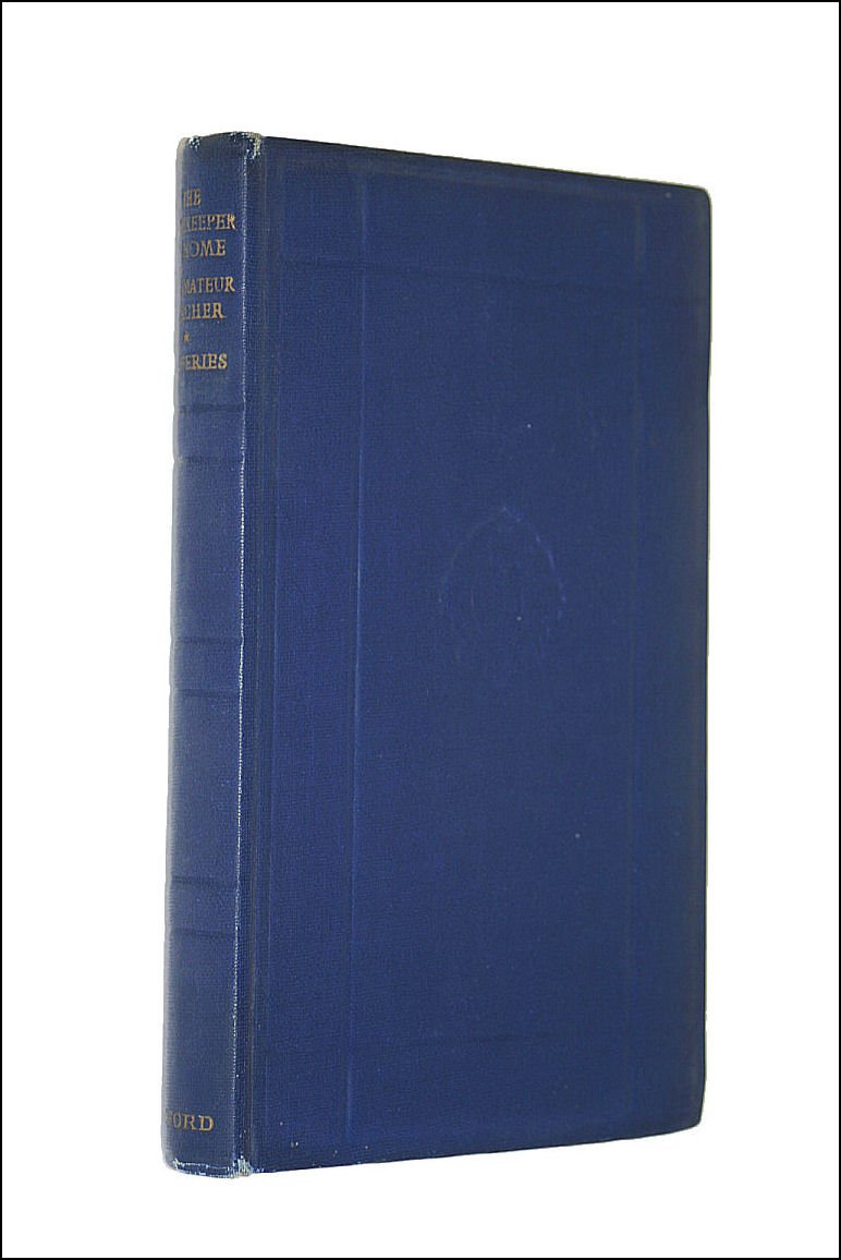 The Gamekeeper at Home; The Amateur Poacher, [Oxford World's Classics 516] [Hardcover] Richard Jefferies. With an Introduction By David Ascoli.