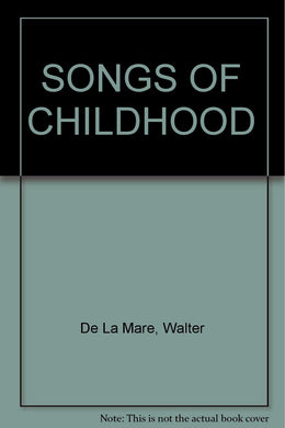 SONGS OF CHILDHOOD