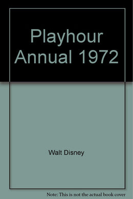 Playhour Annual 1972 [Unknown Binding]