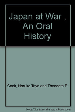 Japan at War - an Oral History