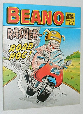 Beano Comic Library No.76. Rasher - Road Hog!