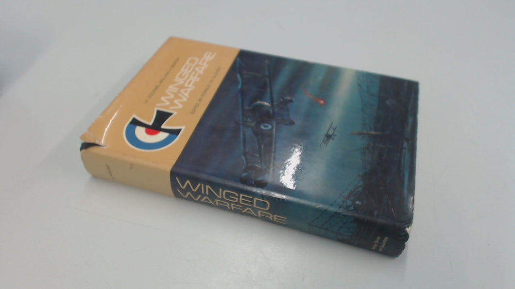 Winged Warfare (An air combat classic) Bishop, William A.