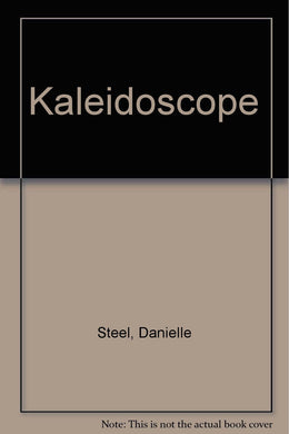 Kaleidoscope [Hardcover] Steel, Danielle