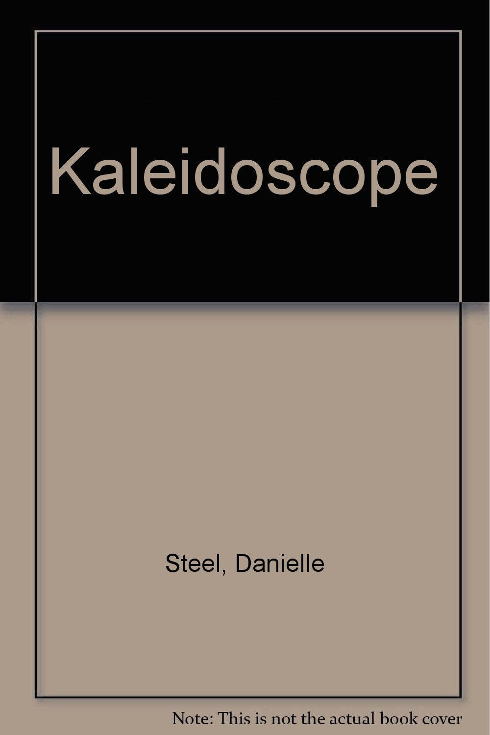 Kaleidoscope [Hardcover] Steel, Danielle