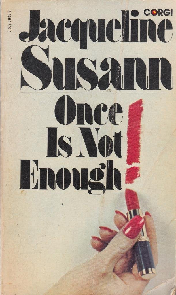 Once is Not Enough Susann, Jacqueline