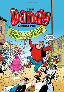 Dandy Annual 2016 (Annuals 2016) [Hardcover] DC Thomson Co Ltd