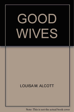 GOOD WIVES