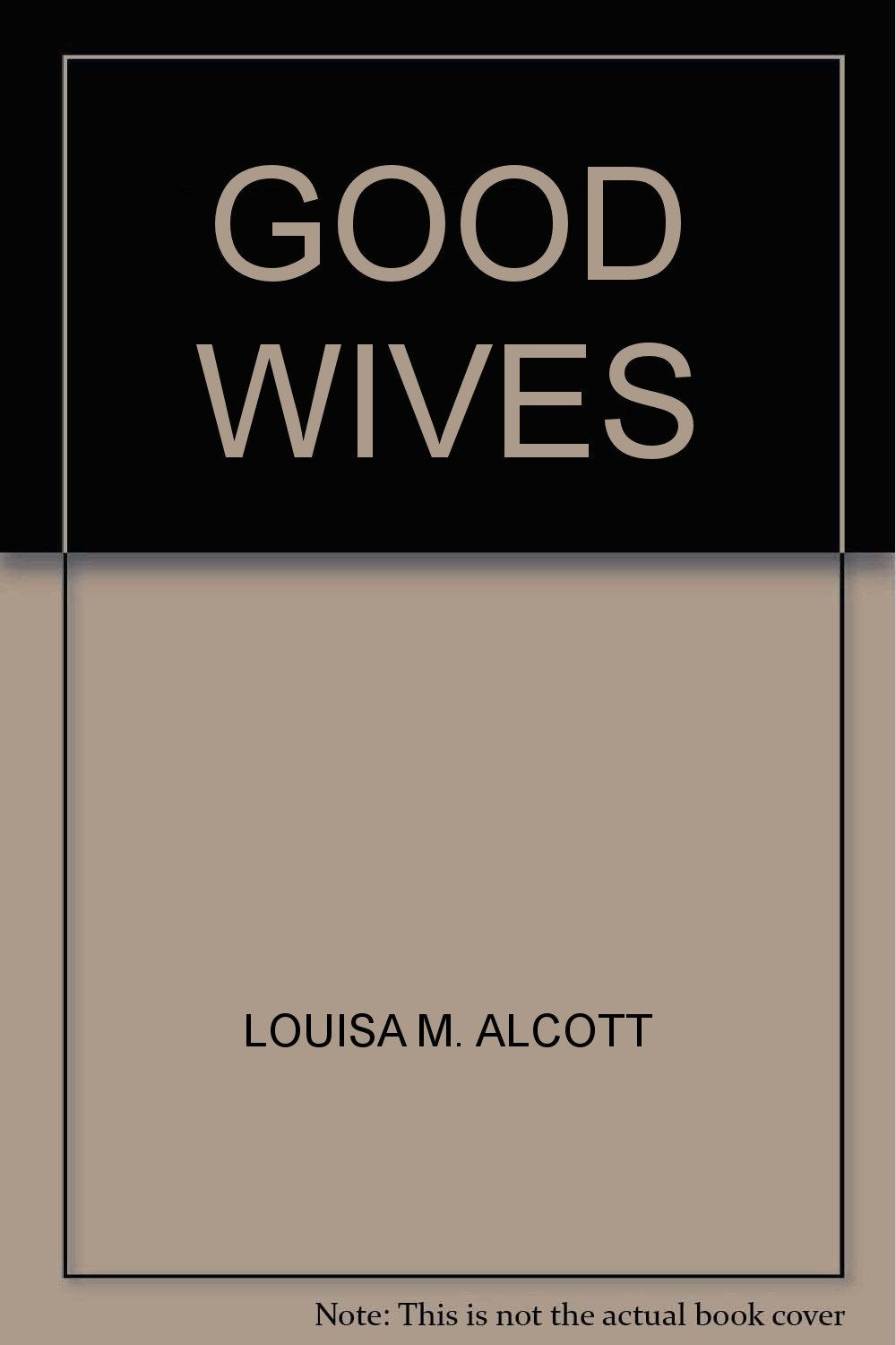 GOOD WIVES