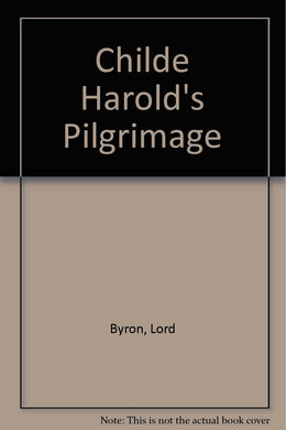 Childe Harold's Pilgrimage
