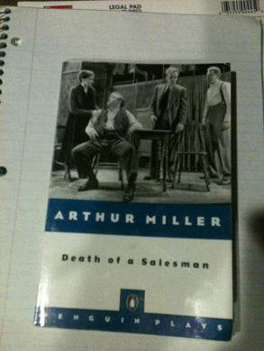 Death Of A Salesman, Certain Private Conversations In Two Acts And A Requiem [Paperback]