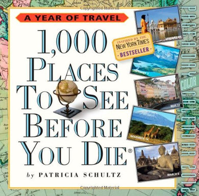 1,000 Places to See Before You Die Page-a-Day Calendar 2012 Schultz, Patricia