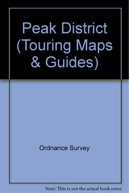 Peak District (Touring Maps & Guides) Ordnance Survey